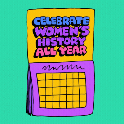 Calendar Saying Celebrate Women's History GIF