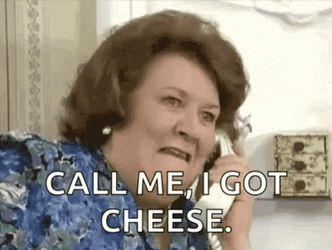 Call Me I Got Cheese Meme GIF
