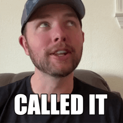 Called It Super Sure GIF