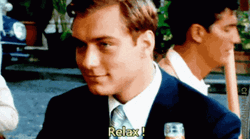 Calm Down Relax Dickie Greenleaf GIF