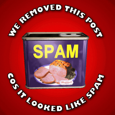 Can Of Spam Saying We Removed This Post Cost It Looked Like Spam GIF