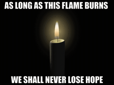 Candle Lit Up As Long As This Flame Burns We Shall Never Lose Hope