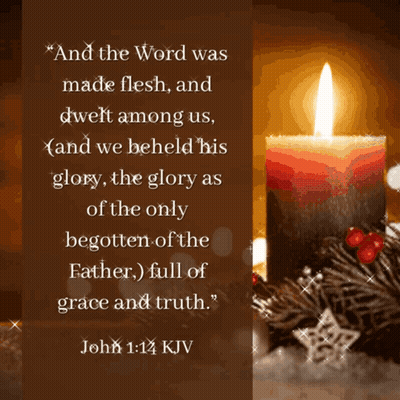 Candle With John 1:14 KJV Quote GIF