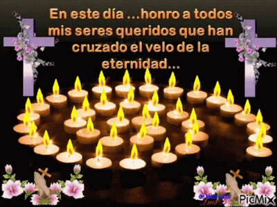Candles En Este Dia Honro A Todos Mis Seres Queridos GIF