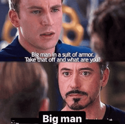 Captain America And Tony Stark Big Man In A Suit Of Armor GIF
