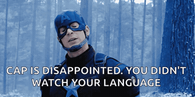 Captain America Disappointed He Didn't Watch His Language GIF