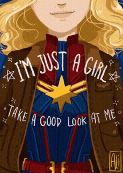 Captain Marvel I'm Just A Girl Take A Good Look At Me GIF