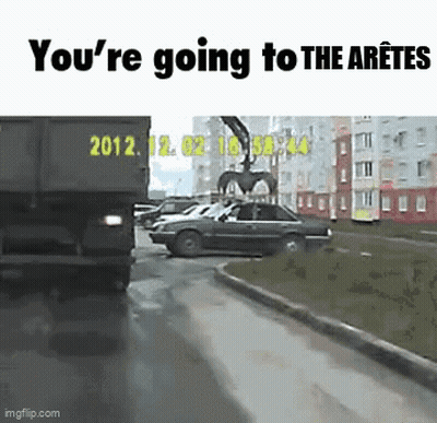 Car Near Dumpster Saying You're Going To The Arette GIF