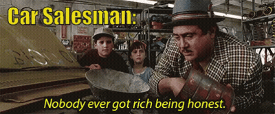 Car Salesman Saying Nobody Gets Rich Being Honest GIF