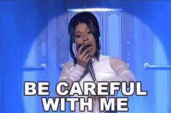 Cardi Sings Be Careful With Me GIF