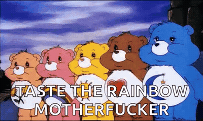 Care Bears Taste The Rainbow Motherfucker GIF
