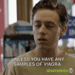 Carl Gallagher Any Samples Of Viagra GIF