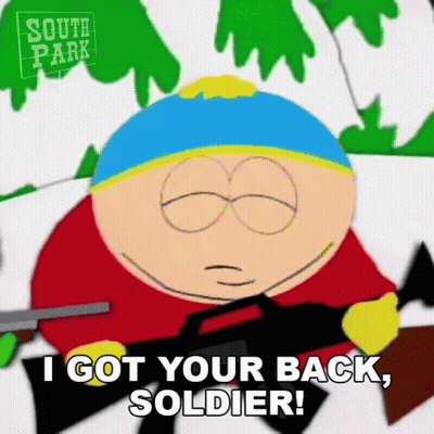 Cartman From South Park Is Holding A Gun And Says `` I Got Your Back , Soldier ! '' GIF