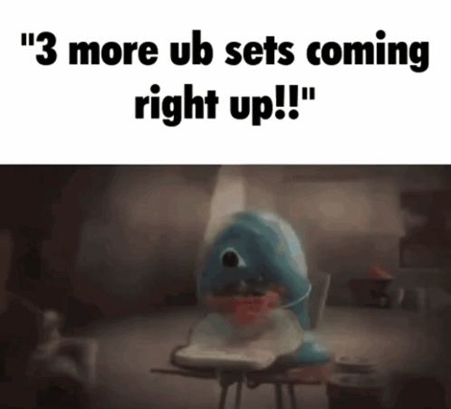Cartoon 3 More Ub Sets Coming Right Up GIF