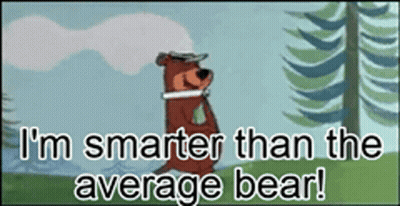 Cartoon Bear Saying Smarter Than Average GIF