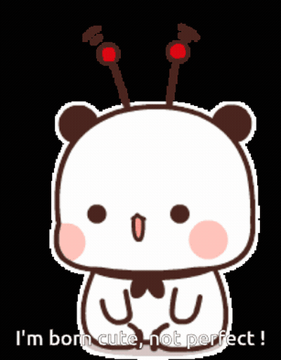 Cartoon Bear Says I'm Born Cute Not Perfect GIF