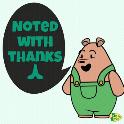 Cartoon Bear Says Noted With Thanks GIF