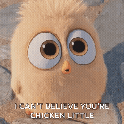 Cartoon Bird Saying I Can't Believe You're Chicken Little GIF