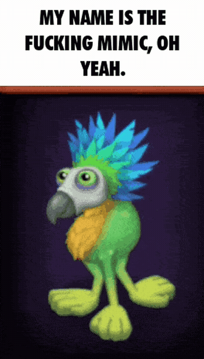 Cartoon Bird Saying My Name Is The Fucking Mimic Oh Yeah GIF