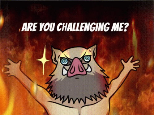 Cartoon Boar With Are You Challenging Me GIF