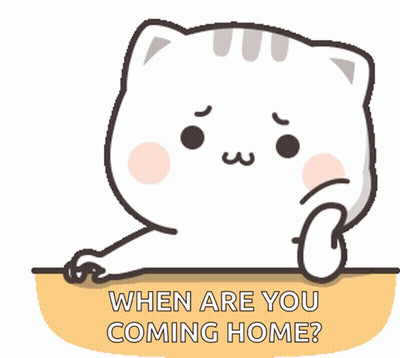 Cartoon Cat Asking When Are You Coming Home GIF