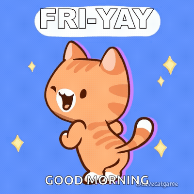 Cartoon Cat Fri-Yay Good Morning GIF