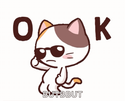 Cartoon Cat In Sunglasses Saying Ok Butbut GIF