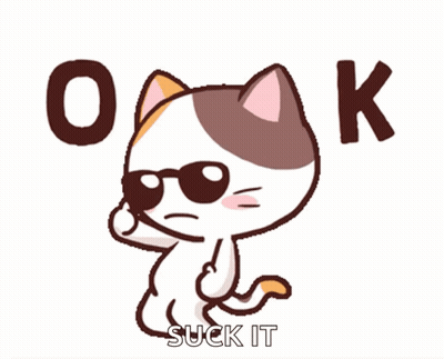 Cartoon Cat In Sunglasses Saying Ok Suck It GIF