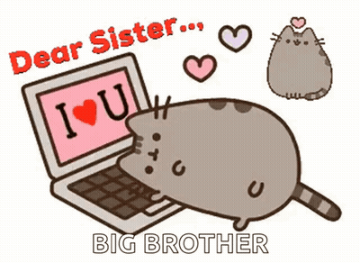 Cartoon Cat Laying On Laptop Saying Dear Sister Big Brother GIF
