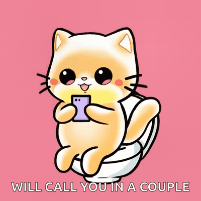 Cartoon Cat On Toilet With Cell Phone Saying Will Call You In A Couple GIF