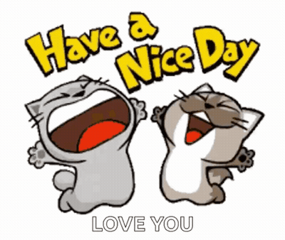 Cartoon Cats Jumping With Have A Nice Day Love You GIF