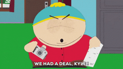 Cartoon Character Camera Says We Had Deal Kyle GIF