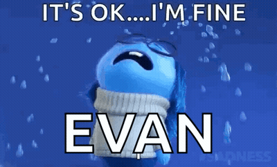 Cartoon Character Crying It's Ok I'm Fine Evan GIF