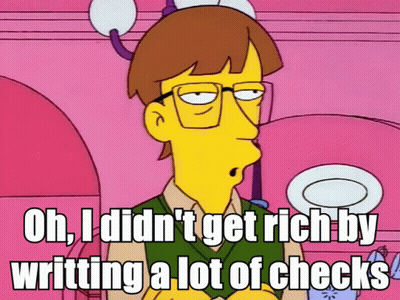 Cartoon Character Didn't Get Rich By Writing Checks GIF