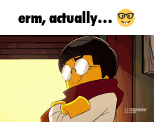 Cartoon Character Glasses Scarf Saying Erm Actually GIF