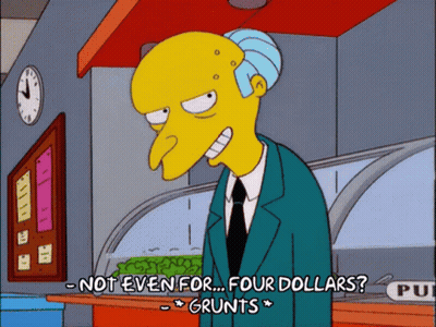 Cartoon Character Grunts Not Even For Four Dollars GIF