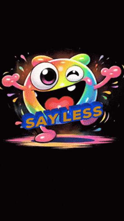 Cartoon Character Holding Say Less Sign GIF