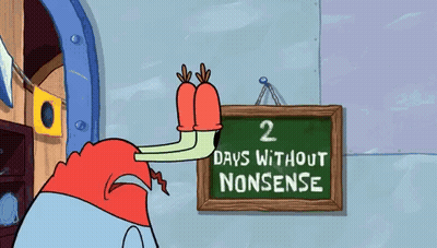 Cartoon Character In Front Of Sign Saying 2 Days Without Non GIF