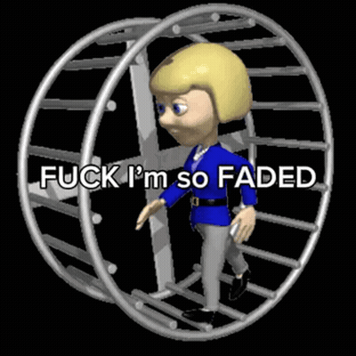 Cartoon Character In Hamster Wheel Saying Fuck I'm So Faded GIF