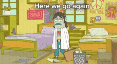 Cartoon Character In Messy Bedroom Saying Here We Go Again GIF