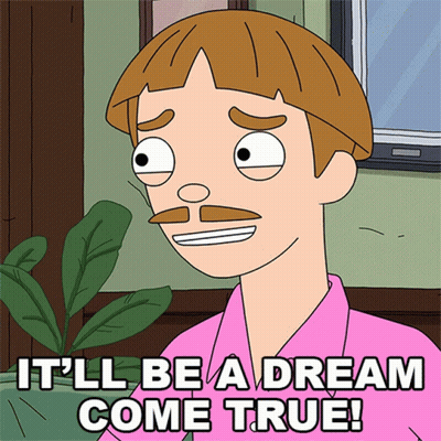 Cartoon Character In Pink Shirt Says Dream Come True GIF
