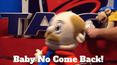 Cartoon Character Saying Baby No Come Back GIF