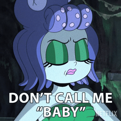 Cartoon Character Saying Don't Call Me Baby GIF