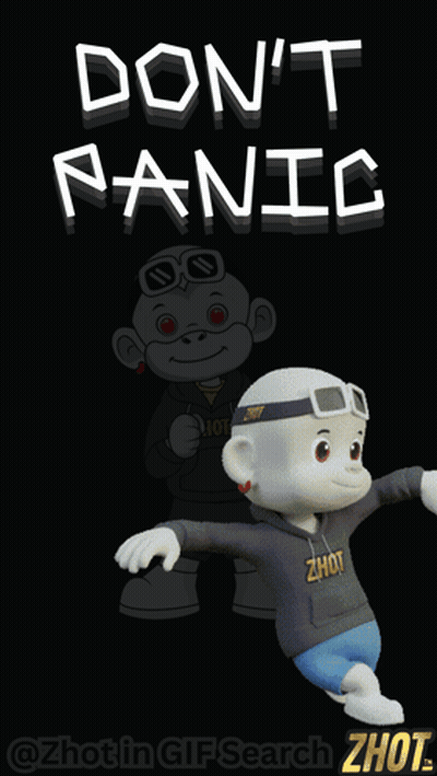 Cartoon Character Saying Don't Panic GIF