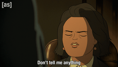 Cartoon Character Saying Don't Tell Me Anything GIF