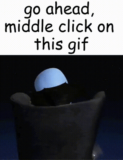 Cartoon Character Saying Go Ahead Middle Click On This GIF
