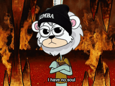Cartoon Character Saying I Have No Soul In Front Of Fire GIF
