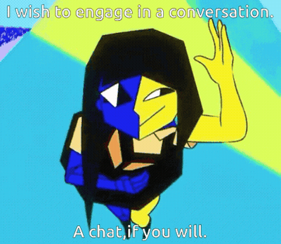 Cartoon Character Saying I Wish To Engage In A Conversation GIF