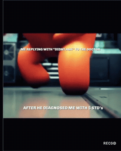 Cartoon Character Saying Me Replying With Didn't Ask Doctor GIF