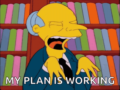 Cartoon Character Saying My Plan Is Working GIF